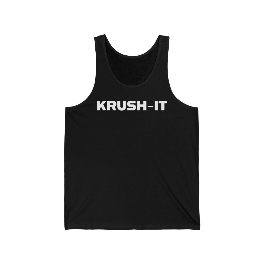 "KRUSH-IT" Minimalist Motivational Unisex Jersey Tank - Workout Top