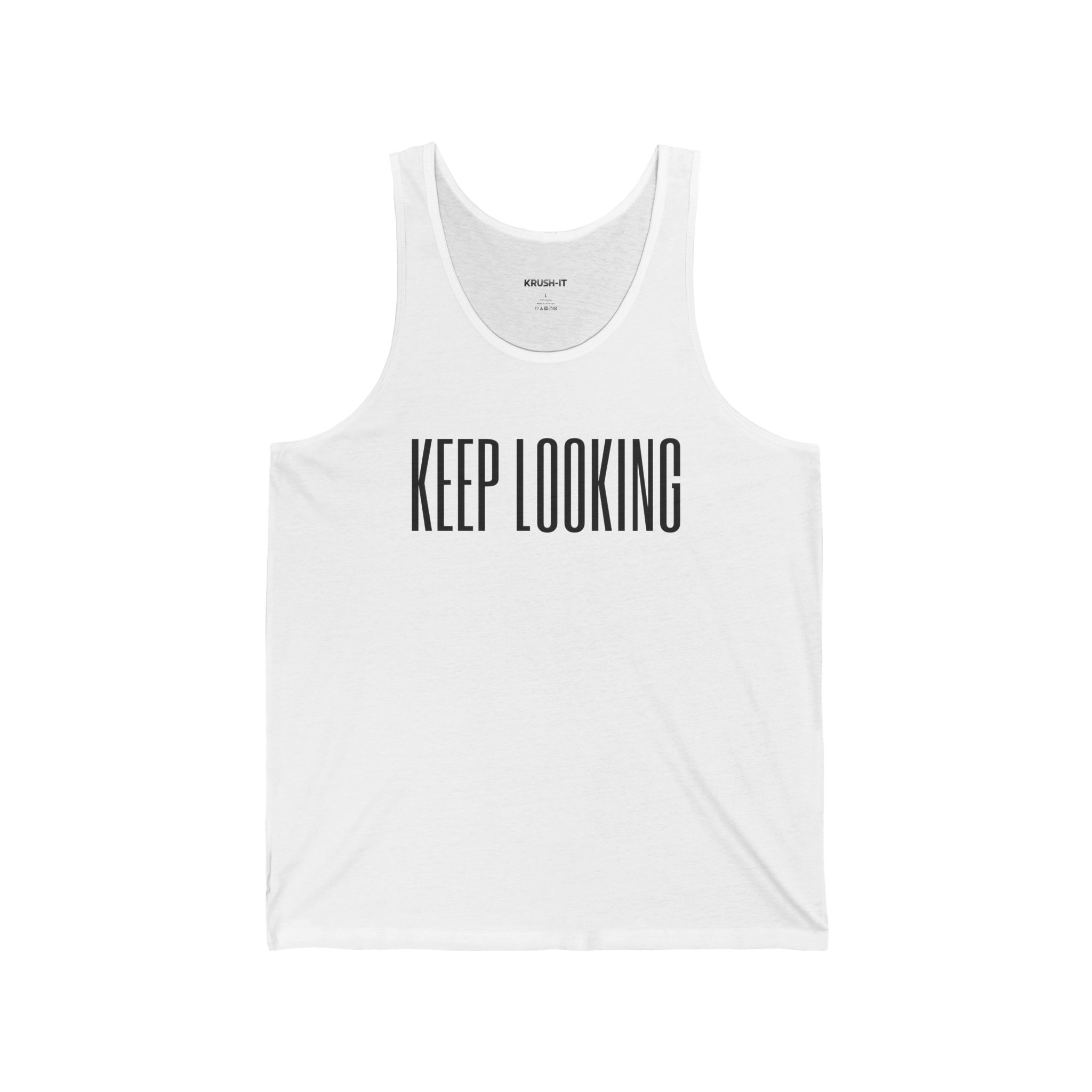 Motivational Unisex Jersey Tank - "Keep Looking" & "Krush-It"